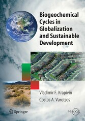 Biogeochemical Cycles in Globalization and Sustainable Development