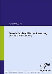 Gesellschaftspolitische Steuerung.