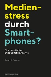 Medienstress durch Smartphones?