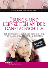 Übungs- und Lernzeiten an der Ganztagsschule