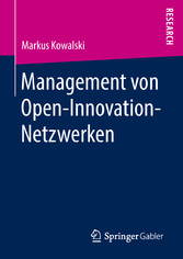 Management von Open-Innovation-Netzwerken