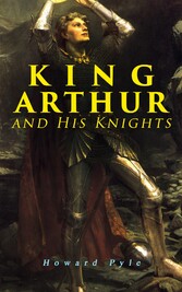 King Arthur and His Knights