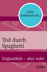 Tod durch Spaghetti