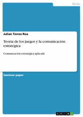 Teoria de los juegos y la comunicación estratégica