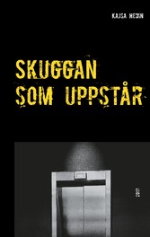 Skuggan som uppstår