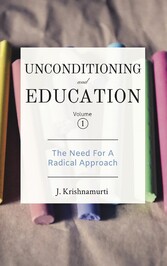 Unconditioning and Education 1