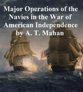 The Major Operations of the Navies in the War of American Independence