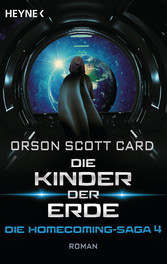 Die Kinder der Erde - Die Homecoming-Saga 4