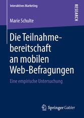 Die Teilnahmebereitschaft an mobilen Web-Befragungen