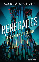 Renegades - Gefährlicher Freund