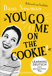 'You go me on the cookie!'