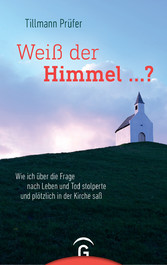 Weiß der Himmel ...?