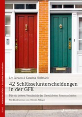 42 Schlüsselunterscheidungen in der GFK