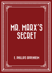 Mr. Marx's Secret