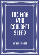 The Man Who Couldn't Sleep