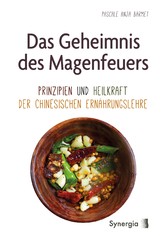 Das Geheimnis des Magenfeuers