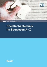 Oberflächentechnik im Bauwesen A-Z