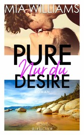 Pure Desire - Nur du