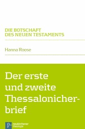 Der erste und zweite Thessalonicherbrief