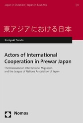 Actors of International Cooperation in Prewar Japan