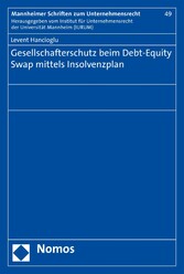 Gesellschafterschutz beim Debt-Equity Swap mittels Insolvenzplan