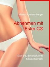 Abnehmen mit Ester C®