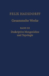 Felix Hausdorff - Gesammelte Werke Band III