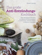 Das große Anti-Entzündungs-Kochbuch