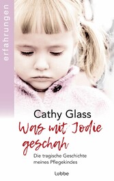 Was mit Jodie geschah