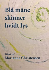 Blå måne skinner hvidt lys