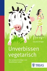 Unverbissen vegetarisch