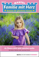 Familie mit Herz 24 - Familienroman