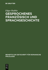 Gesprochenes Französisch und Sprachgeschichte