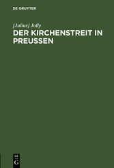 Der Kirchenstreit in Preussen