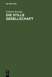 Die stille Gesellschaft