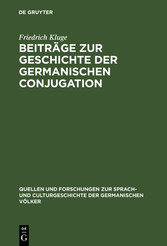 Beiträge zur Geschichte der germanischen Conjugation