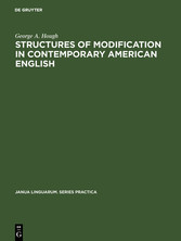 Structures of modification in contemporary American English