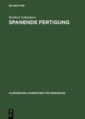 Spanende Fertigung