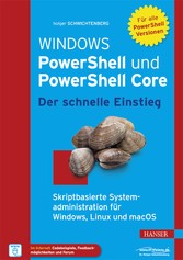 Windows PowerShell und PowerShell Core - Der schnelle Einstieg