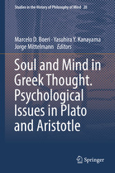 Soul and Mind in Greek Thought. Psychological Issues in Plato and Aristotle