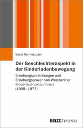 Der Geschlechteraspekt in der Kinderladenbewegung