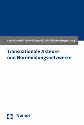 Transnationale Akteure und Normbildungsnetzwerke