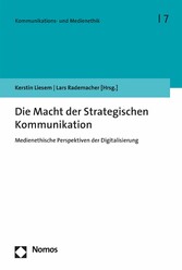 Die Macht der Strategischen Kommunikation