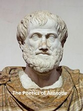 The Poetics of Aristotle