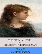 The Crux: A Novel