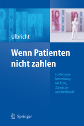 Wenn Patienten nicht zahlen