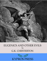 Eugenics and Other Evils