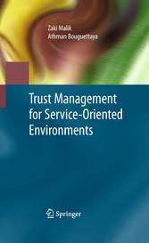 Trust Management for Service-Oriented Environments