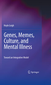 Genes, Memes, Culture, and Mental Illness