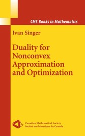 Duality for Nonconvex Approximation and Optimization